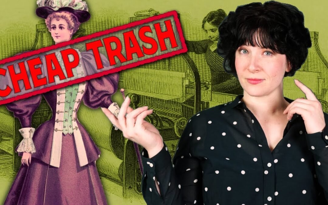 Victorian Fast Fashion? The Truth about the History of Disposable Clothing