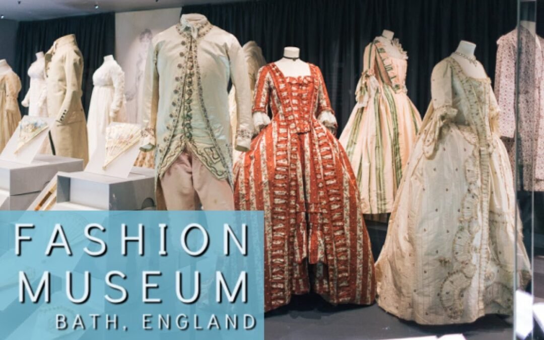 TOUR FASHION MUSEUM IN BATH, ENGLAND | MUSEUM OF COSTUME