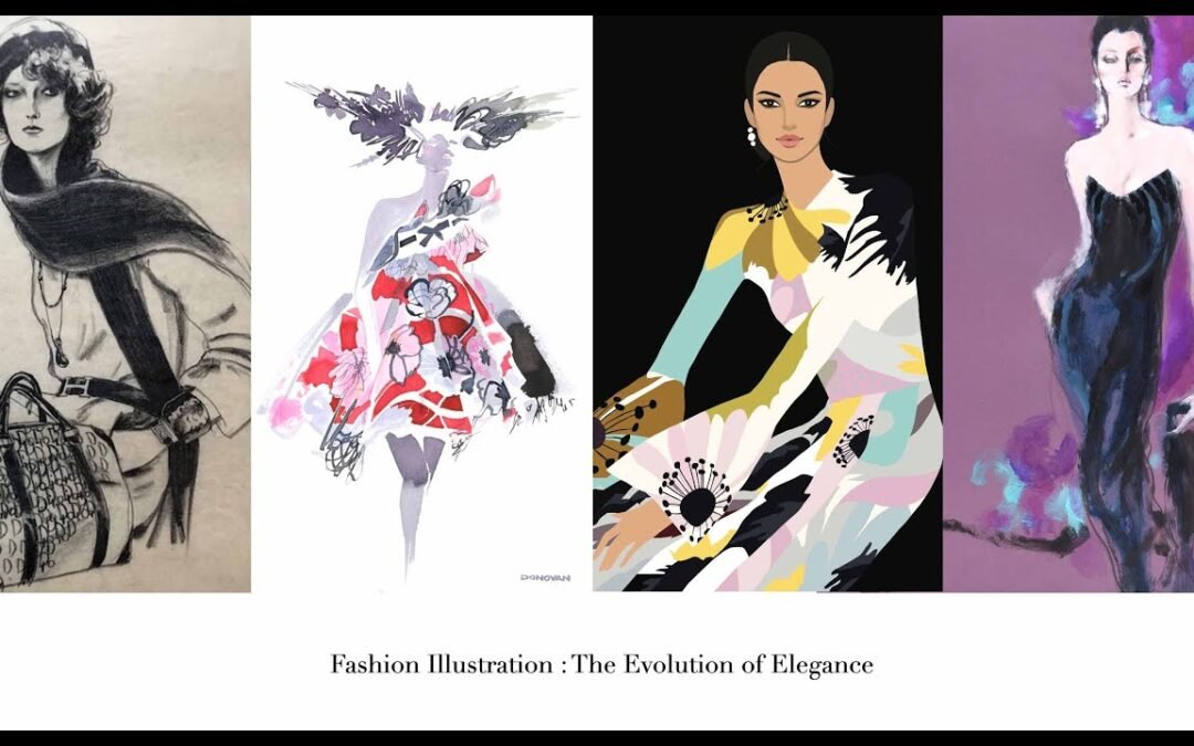 Fashion Illustration: The Evolution of Elegance