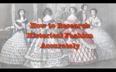 VIEWER QUESTION: RESEARCHING HISTORICAL FASHION