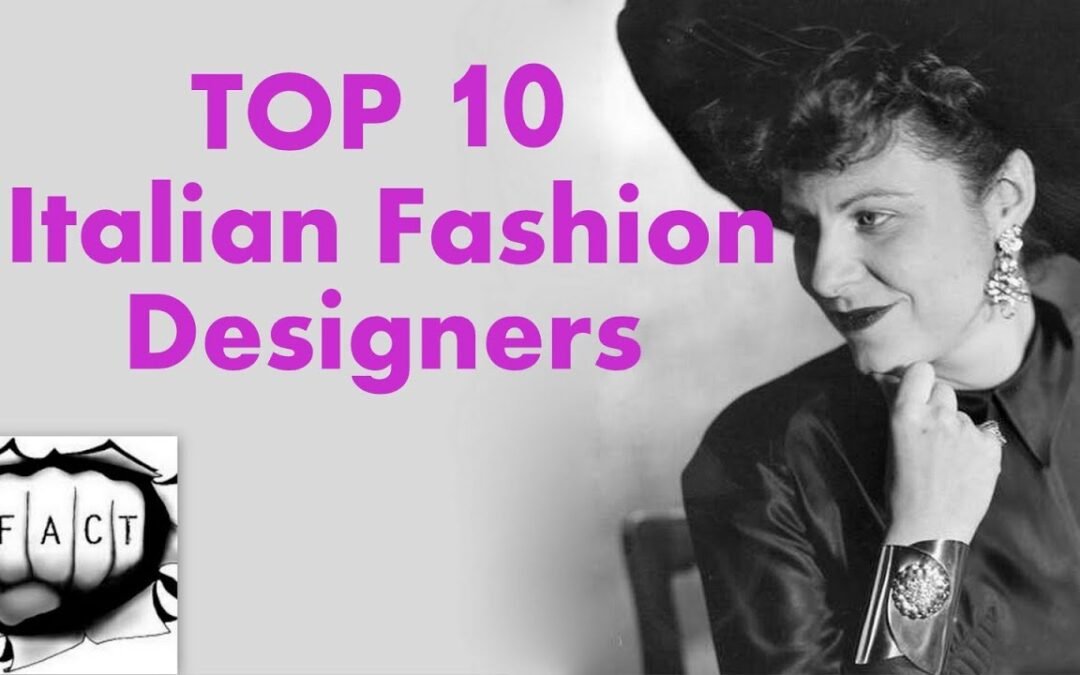 Top 10 Most Popular Italian Fashion Designers