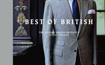 Best of British: The Stories Behind Britain’s Iconic Brands
